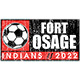 Fort Osage 2022 Soccer CLOSED